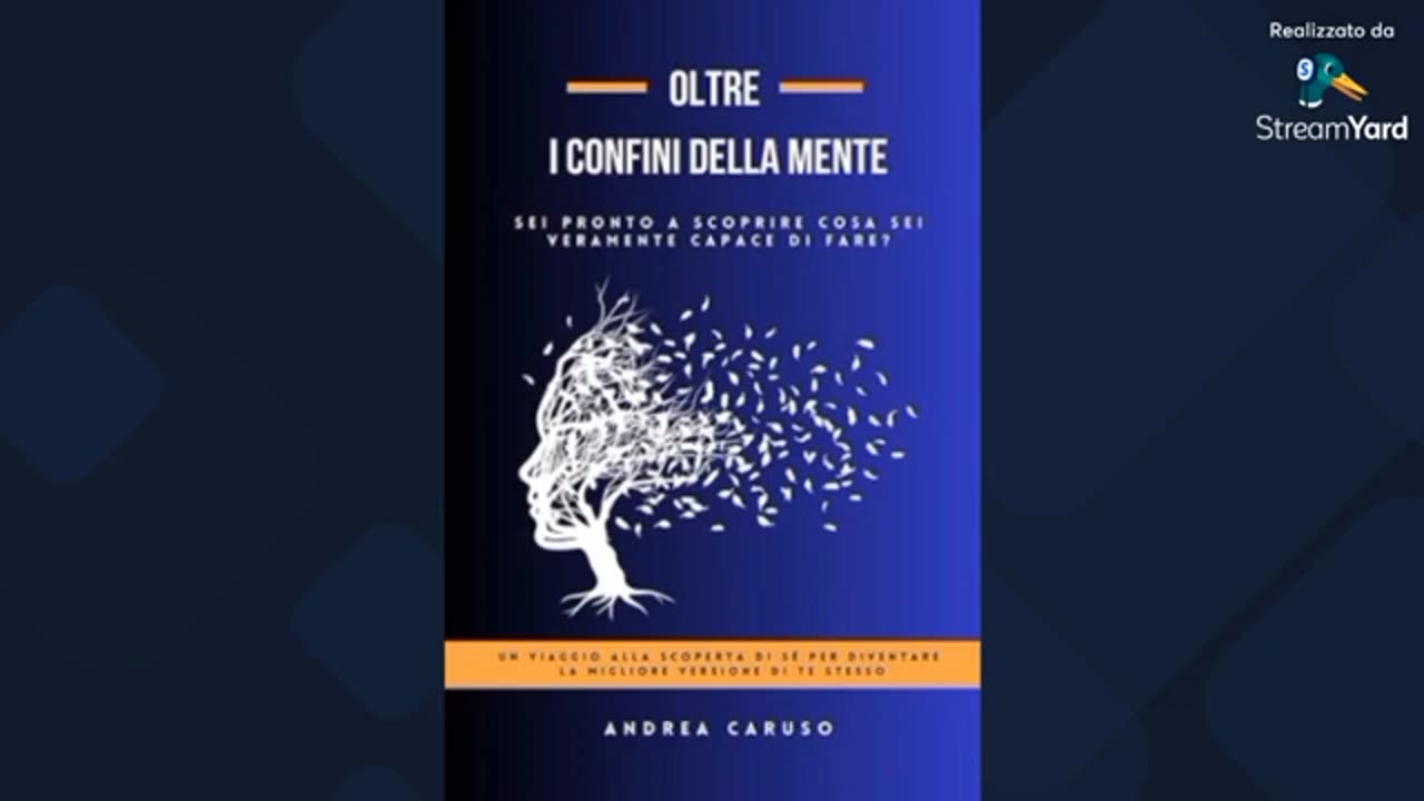 Presenta il tuo libro - "Oltre i confini della mente" di Andrea Caruso