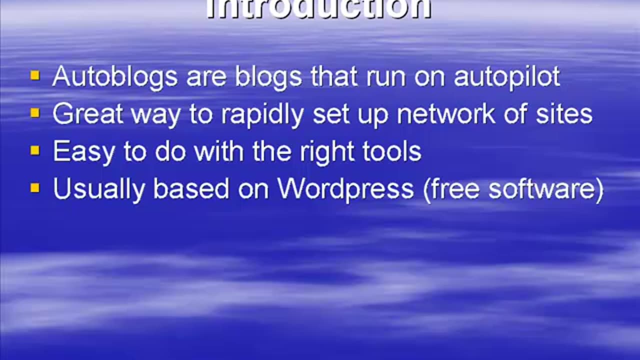 autoblogs are blogs that run on autopilot