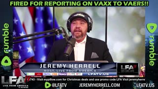 LFA TV CLIP: SHE WAS FIRED FOR REPORTING TO VAERS!