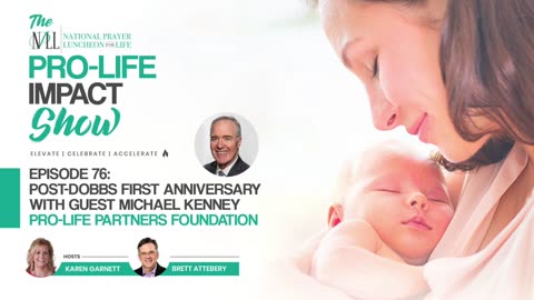 Pro-Life Impact Show Episode 76: Michael Kenny