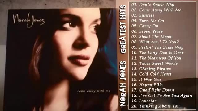 BEST LOVE SONG - The Very Best Of Norah Jones Songs Norah Jones Greatest Hits