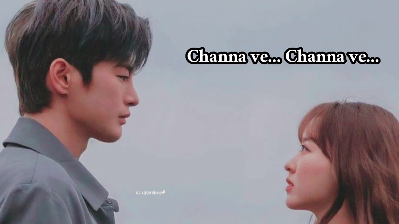 channa ve song lyric | hindi song