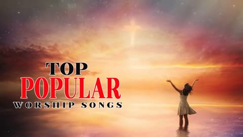 Worship Songs 3