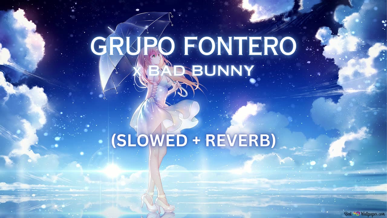 Lofi Beats! GRUPO FONTERA x BAD BUNNY (Slowed + Reverb) - Music