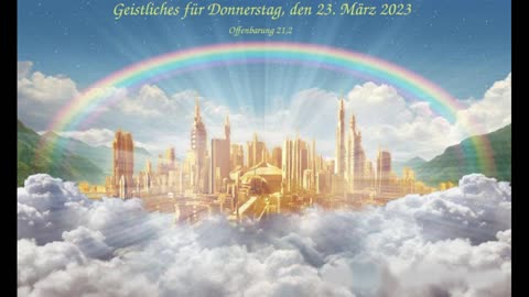 Geistliches für Donnerstag, den 23. März 2023