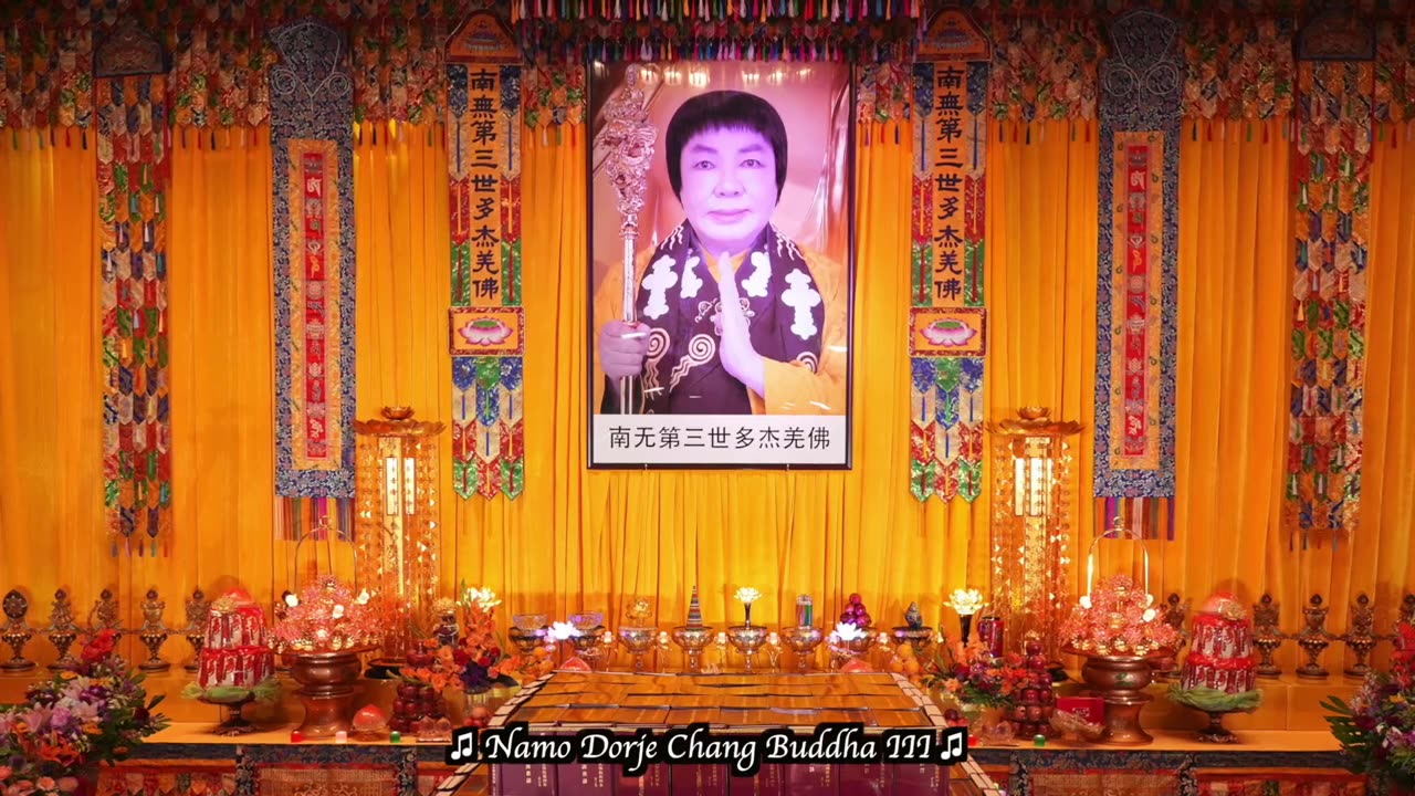 RespectfullyHonoringtheHolyBirthdayofHHDorjeChangBuddhaIII&HHDorjeChangBuddhaIIICompleteSutra