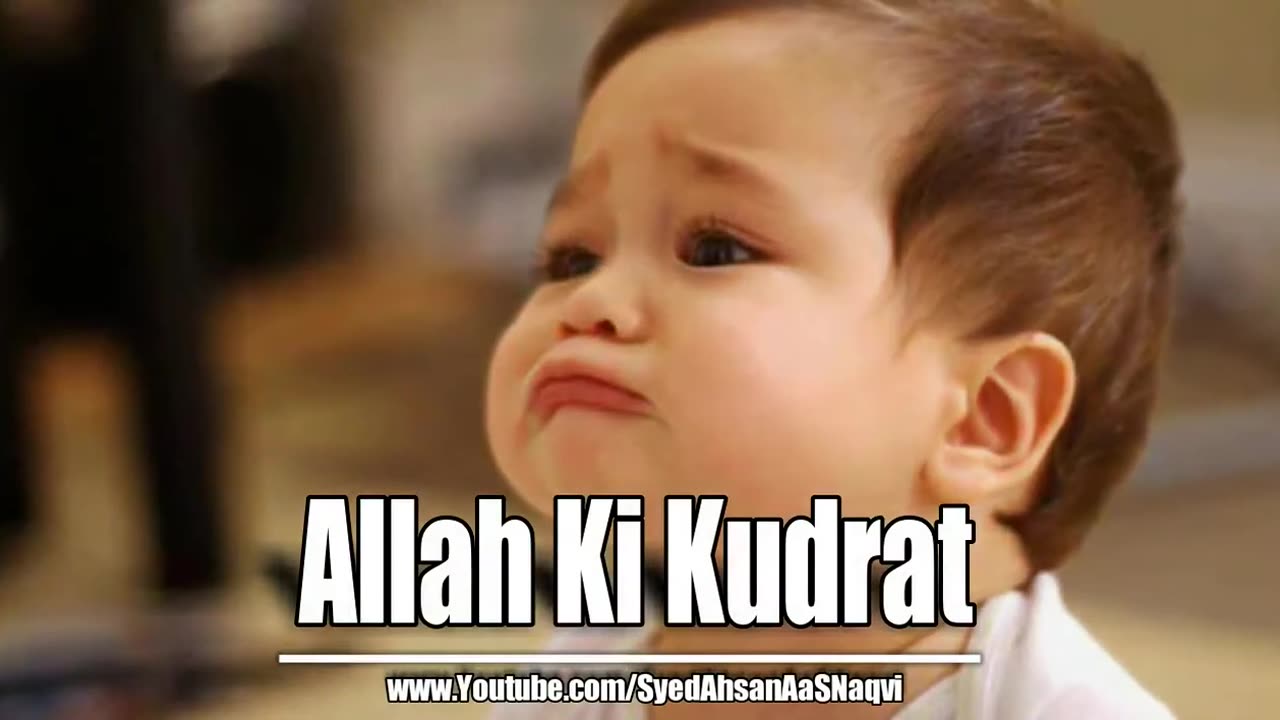 Allah Ki Kudrat Dekhien - Silent Message