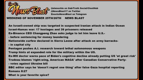 Weekend of November 25/26, 2023 News Blast.