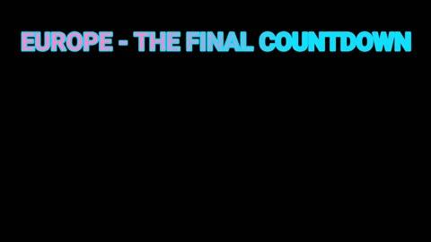 EUROPE - THE FINAL COUNTDOWN