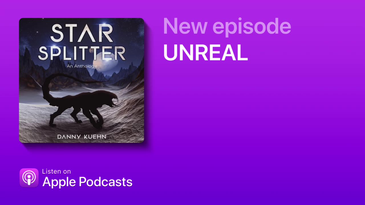 STAR SPLITTER: Ep. 1 UNREAL (Sci-fi Audiobook Podcast)