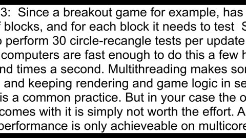 Do I need multithreading for my game