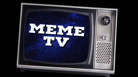 MEME TV SPECIAL STREAM!