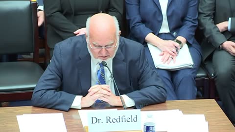 COVID Origins Hearing: Former CDC Director Robert Redfield's Opening Statements