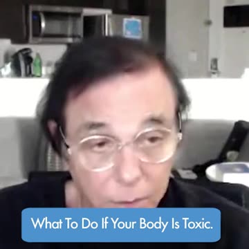 If Your Body is Toxic