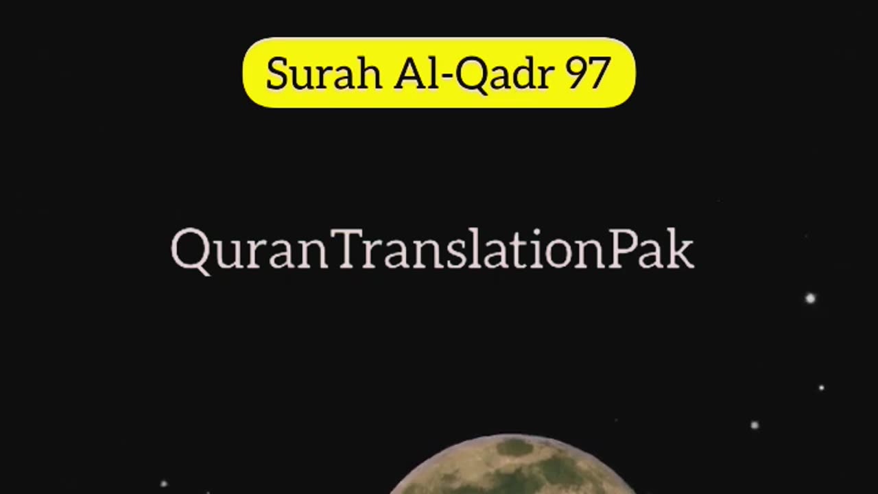 Surah Al-Qadr (97)[سورت القدر]Most beautiful recitation|Urdu English Translation|#quranrecitation