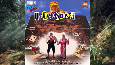 Episode 144: WCW Uncensored 1995