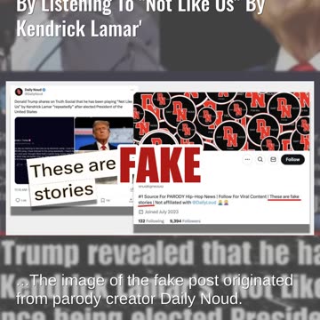 Fact Check: Trump Did NOT Post He 'Started His Day By Listening To "Not Like Us" By Kendrick Lamar'
