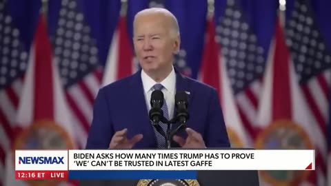 Biden Says-We Can Not Be Trusted