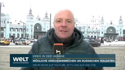 PUTINS KRIEG Mögliches Kriegsverbrechen - Russen rufen zur Jagd auf Ukrainer auf WELT Analyse