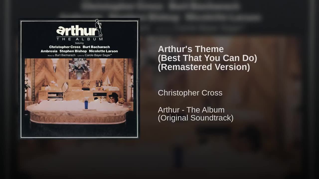Arthur's Theme (Christopher Cross)