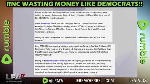 LFA TV CLIP: THE RNC IS WASTING MONEY LIKE DEMOCRATS!