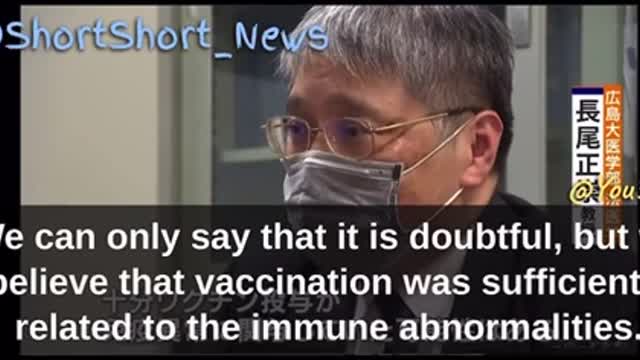 Dr Nagao “We believe the vax is related to immune abnormalities”