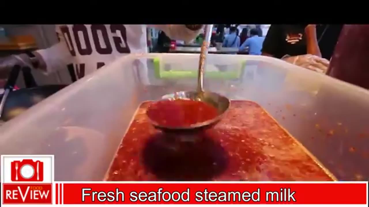 Fresh seafood steamed milk village food factory street food food review Asian food