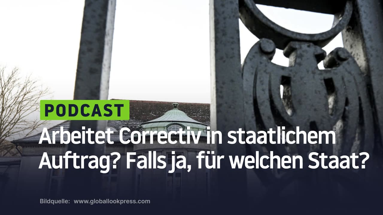 Arbeitet Correctiv in staatlichem Auftrag? Falls ja, für welchen Staat?