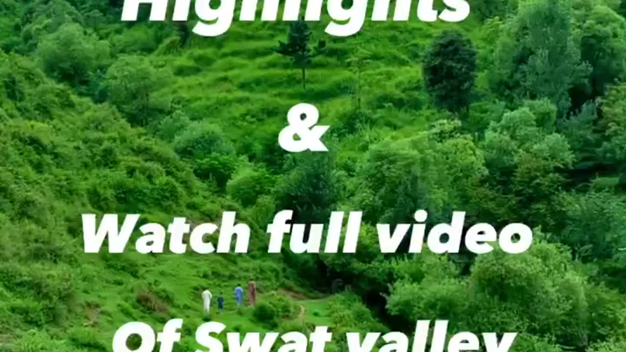 Swat valley Pakistan