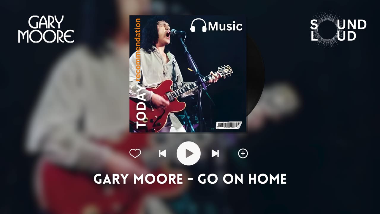 Gary Moore - Go On Home