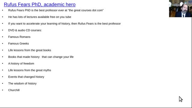 Rufus Fears PhD, history professor, academic hero,