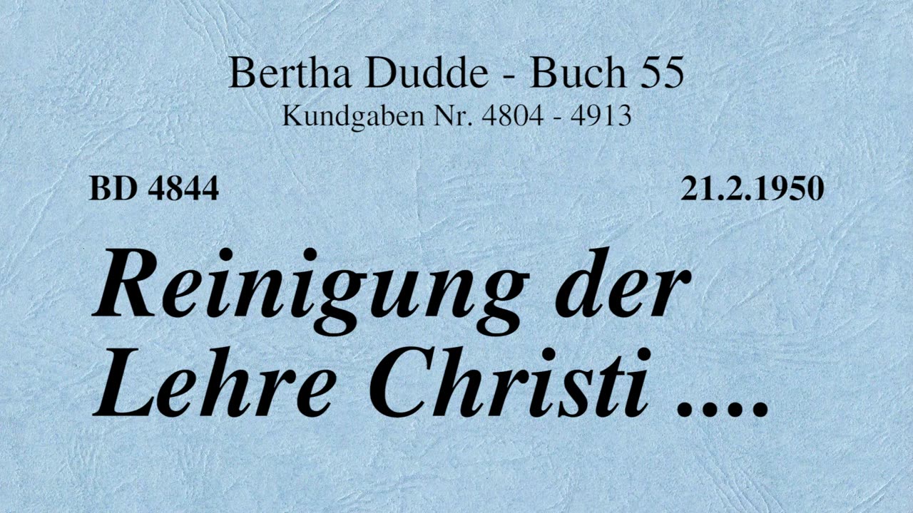 BD 4844 - REINIGUNG DER LEHRE CHRISTI ....