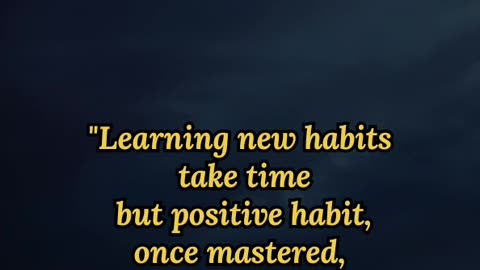 Good habits transform life.