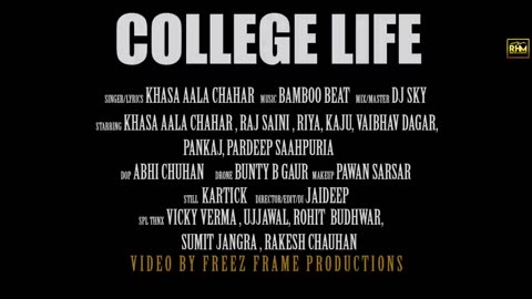 Khasa aala college life songs