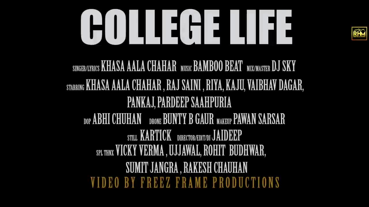 Khasa aala college life songs