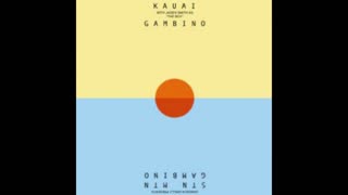 Childish Gambino - Kauai Mixtape