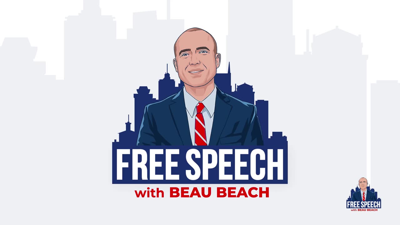 Free Speech with Beau Beach Podcast - Episode 10