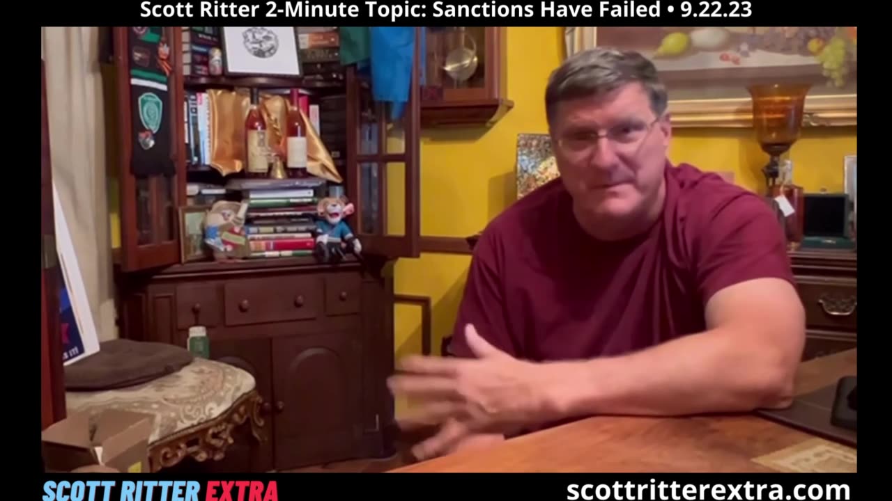 Scott Ritter 2-Minute Topic: Sanctions Have Failed