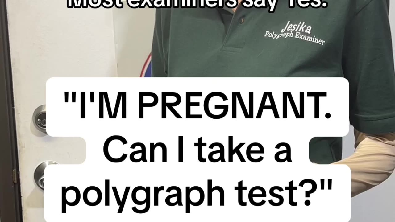 Lie Detector Lady: Can I take a polygraph test while pregnant?