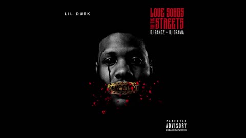 Lil Durk - Love Songs For The Streets Mixtape