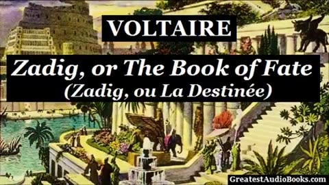 ZADIG or THE BOOK OF FATE by Voltaire- FULL AudioBook _ Greatest AudioBooks