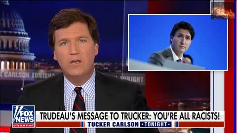 Tucker: Justin Trudeau is attacking human rights