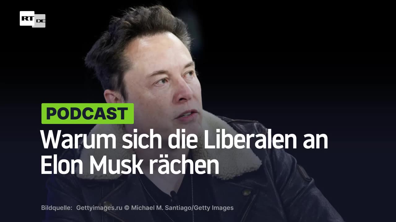 Warum sich die Liberalen an Elon Musk rächen