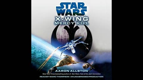 Star Wars X-Wing Series Book 10: Mercy Kill