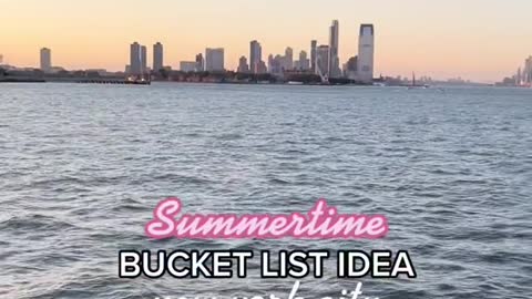 SummentimeBUCKET LIST IDEAnew wonh citu