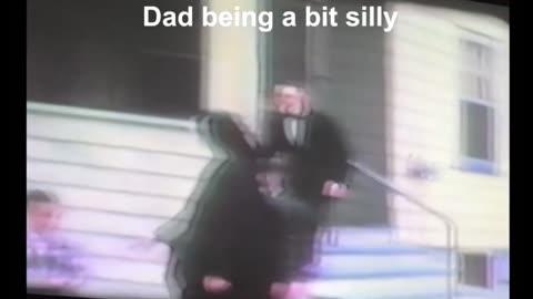 Video 11 - Silly Dad