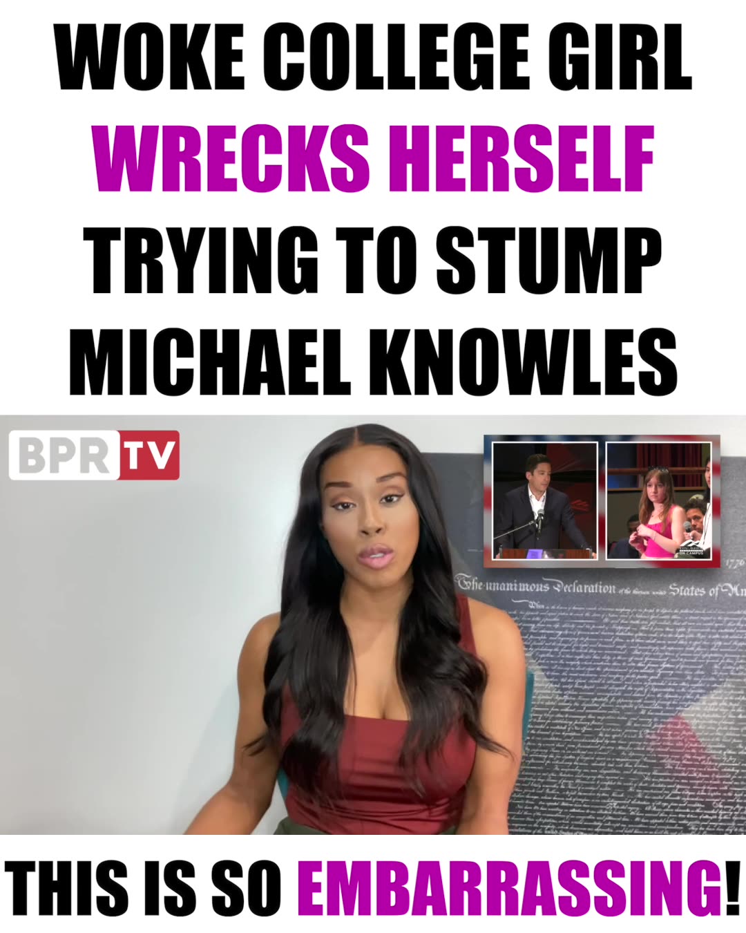 Woke college girl WRECKS herself trying to stump Michael Knowles