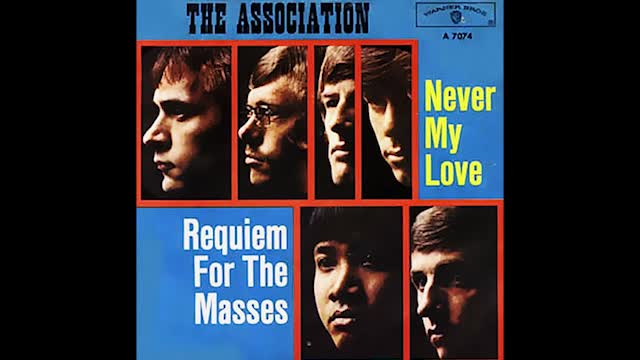"NEVER MY LOVE" FROM THE ASSOCIATION