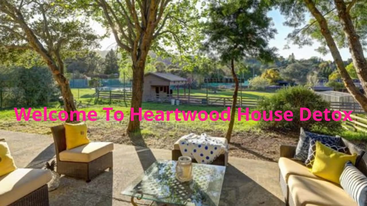 Heartwood House Alcohol Detox Center in Marin County, CA