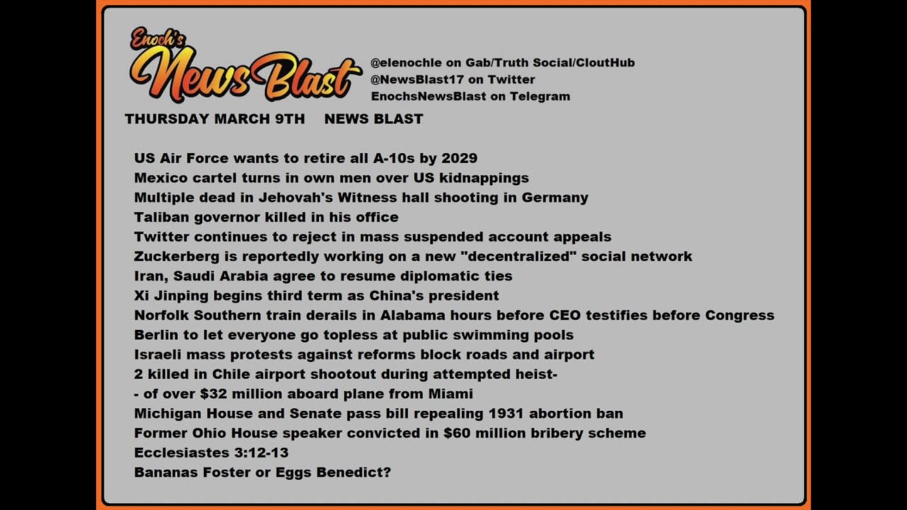 Thursday, March 9, 2023 News Blast. #Enoch #NewsBlastReading #NBR